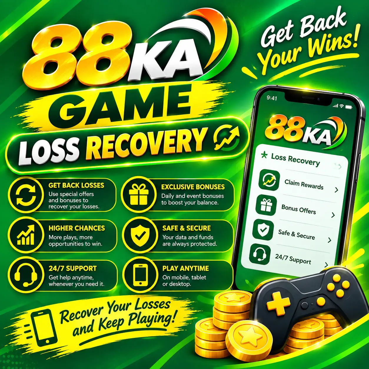 88 KA Game Loss Recovery